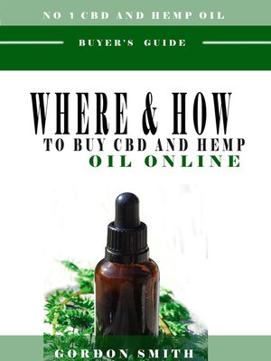 cover image of Where And How To Buy CBD And Hemp Oil Online
